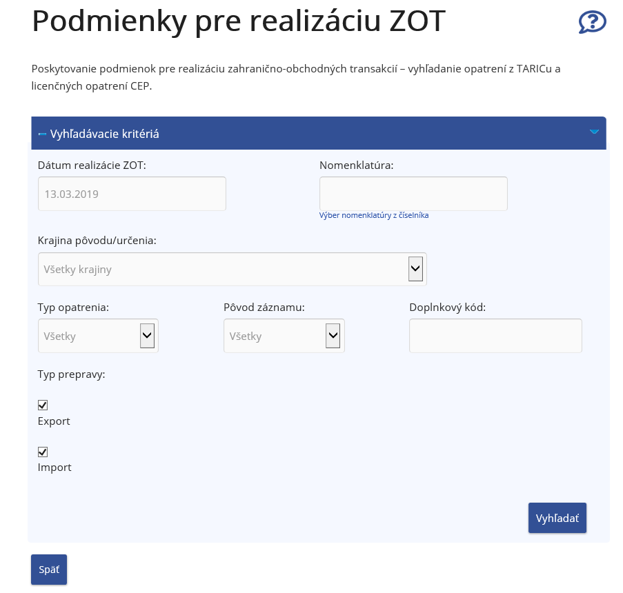 Obrázok: Podmienky pre realizáciu ZOT