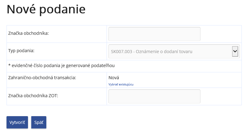 Obrazovka pre nové podanie Obrazovka pre nové podanie
