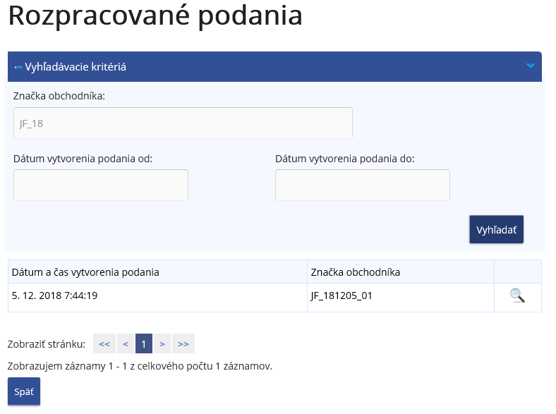 Obrazovka: Rozpracované podania Obrazovka: Rozpracované podania